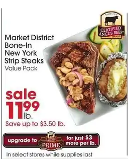 Giant Eagle Market District Bone-In New York Strip Steaks offer