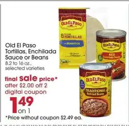 Giant Eagle Old El Paso Tortillas, Enchilada Sauce or Beans offer