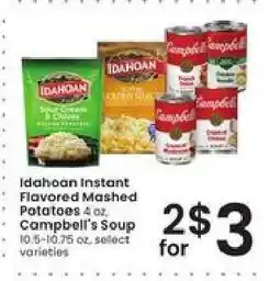 Albertsons Idahoan Instant Flavored Mashed Potatoes or Campbell's Soup offer