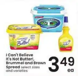 Albertsons I Can't Believe It's Not Butter!, Brummel and Brown Spread offer
