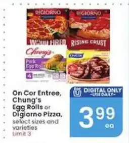 Albertsons On Cor Entree, Chung's Egg Rolls or Digiorno Pizza offer