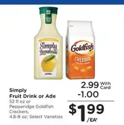 Kroger Simply Fruit Drink or Ade / Pepperidge Goldfish Crackers offer
