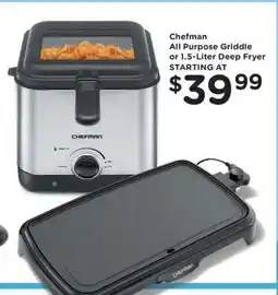 Kroger Chefman All Purpose Griddle or 1.5-Liter Deep Fryer offer