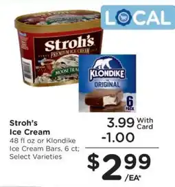 Kroger Stroh’s Ice Cream or Klondike Ice Cream Bars offer