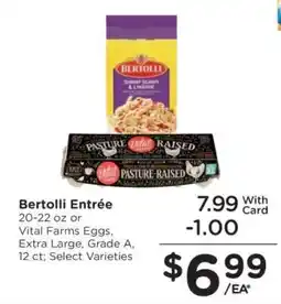Kroger Bertolli Entrée or Vital Farms Eggs offer