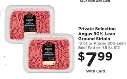 Kroger Private Selection Angus 90% Lean Ground Sirloin offer