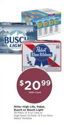 Kroger Miller High Life, Pabst, Busch or Busch Light offer