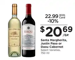 Kroger Santa Margherita, Justin Paso or Daou Cabernet offer