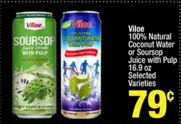 Super King Markets Viloe 100% Natural Coconut Water or Soursop Juice with Pulp offer