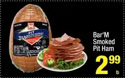 Super King Markets Bar'M Smoked Pit Ham offer