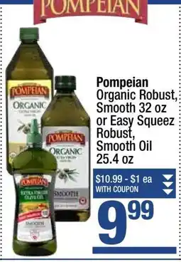 Super King Markets Pompeian Organic Robust, Smooth 32 oz or Easy Squeez Robust, Smooth Oil 25.4 oz offer
