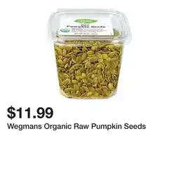 Wegmans Wegmans Organic Raw Pumpkin Seeds offer