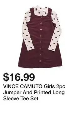 Marshalls VINCE CAMUTO Girls 2pc Jumper And Printed Long Sleeve Tee Set offer