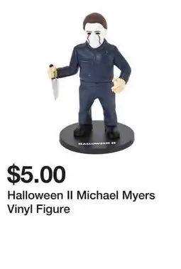 Five Below Halloween II Michael Myers Vinyl Figure offer