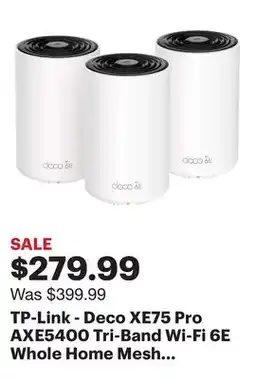 Best Buy TP-Link - Deco XE75 Pro AXE5400 Tri-Band Wi-Fi 6E Whole Home Mesh System (3-Pack) - White offer