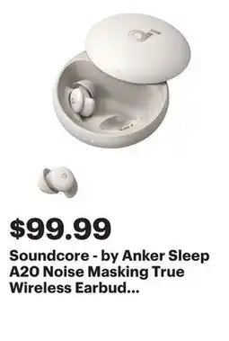Best Buy Soundcore - by Anker Sleep A20 Noise Masking True Wireless Earbud Headphones - Slumber Beige offer