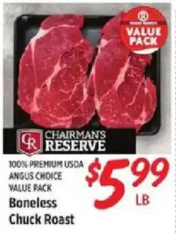 Rouses Chairman's Reserve Boneless Chuck Roast offer