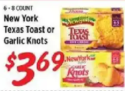 Rouses New York Texas Toast or Garlic Knots offer