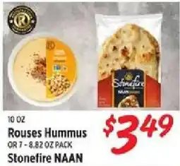 Rouses Rouses Hummus or 7 - 8.8 oz pack Stonefire NAAN offer