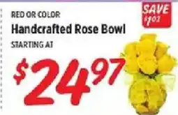 Rouses Handcrafted Rose Bowl offer