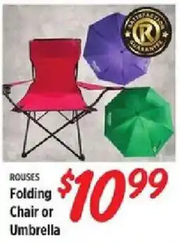 Rouses Rouses Folding Chair or Umbrella offer