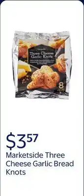 Walmart Marketside Three Cheese Garlic Bread Knots offer