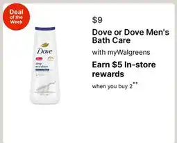 Walgreens Dove or Dove Men's Bath Care offer