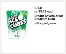 Walgreens Breath Savers or Ice Breakers Gum offer