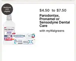 Walgreens Parodontax, Pronamel or Sensodyne Dental Care offer