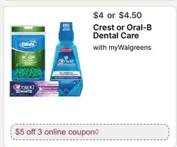 Walgreens Crest or Oral-B Dental Care offer