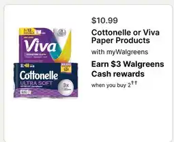 Walgreens Cottonelle or Viva Paper Products offer