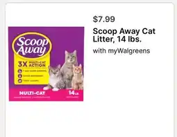 Walgreens Scoop Away Cat Litter, 14 lbs offer
