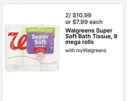 Walgreens Walgreens Super Soft Bath Tissue, 9 mega rolls offer