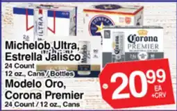 Superior Grocers Michelob Ultra, Estrella Jalisco, Modelo Oro, Corona Premier offer