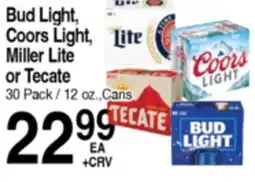 Superior Grocers Bud Light, Coors Light, Miller Lite or Tecate offer