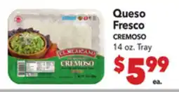 Vallarta Supermarkets Queso Fresco/CREMOSO offer