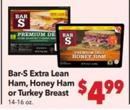 Vallarta Supermarkets Bar-S Extra Lean Ham, Honey Ham or Turkey Breast offer