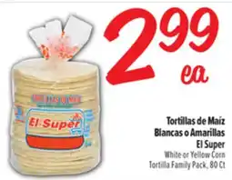 El Super Tortillas de Maíz Blancas o Amarillas El Super offer