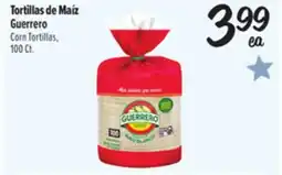El Super Tortillas de Maíz Guerrero offer