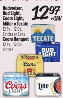 El Super Budweiser, Bud Light, Coors Light, Miller o Tecate offer