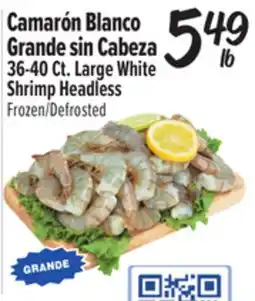El Super Camarón Blanco Grande sin Cabeza offer