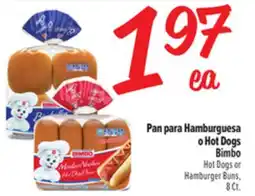 El Super Pan para Hamburguesa o Hot Dogs Bimbo offer