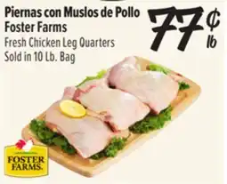 El Super Piernas con Muslos de Pollo Foster Farms offer