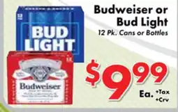 Valley Marketplace Budweiser or Bud Light offer