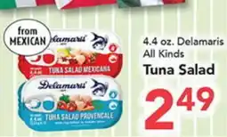 Eurofresh Market 4.4 oz. Delamaris All Kinds Tuna Salad offer