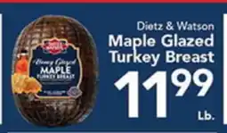 Eurofresh Market Dietz & Watson Maple Glazed Turkey Breast offer