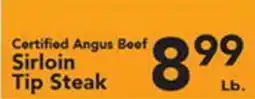Eurofresh Market Certified Angus Beef Sirloin Tip Steak offer