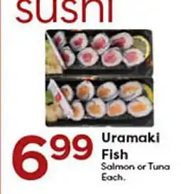 Rich's Fresh Market Uramaki Fish offer
