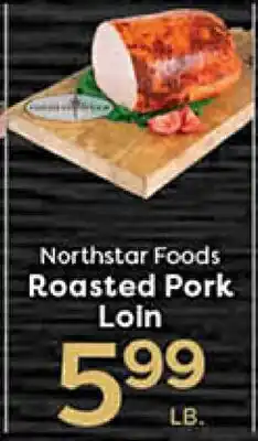 Rich's Fresh Market Northstar Foods Roasted Pork Loin offer