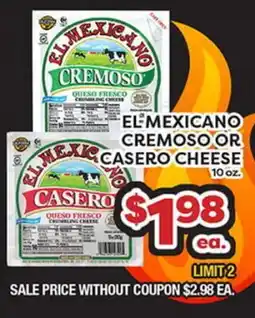 Torres Supermercado EL MEXICANO CREMOSO OR CASERO CHEESE offer
